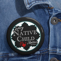 Every Native Child Matters Button