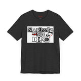 Natives Are Not Dead Tee
