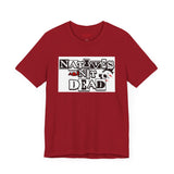 Natives Are Not Dead Tee