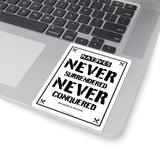 Natives Never Sticker