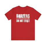 Borders Do Not Exist Tee