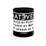 Natives Hater Mug