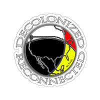 Decolonized and Reconnected Sticker