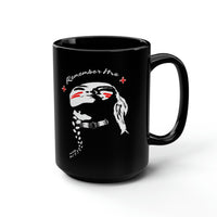 Remember Me 15oz. Mug