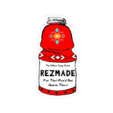 REZMADE Auntie Thirst