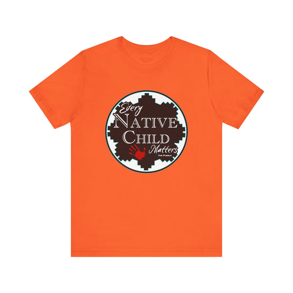 Every Native Child Matters Tee
