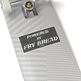 Powered By Fry Bread Sticker