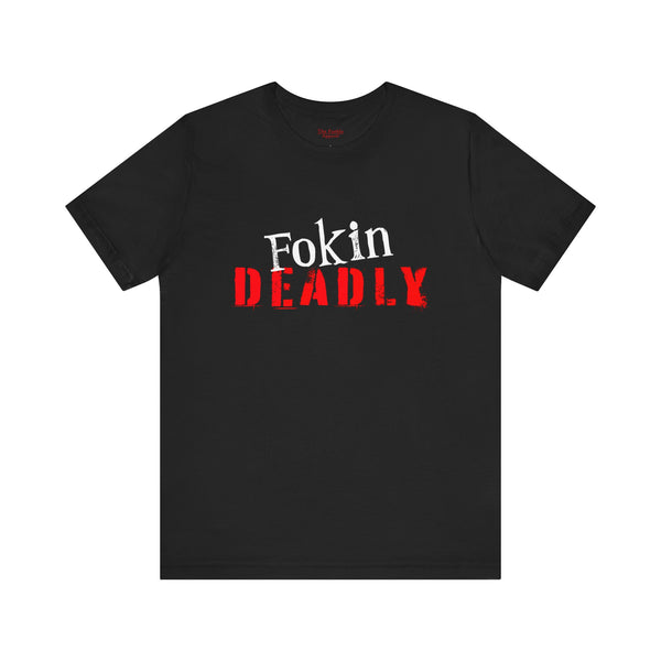 Fokin Deadly Tee
