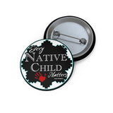 Every Native Child Matters Button