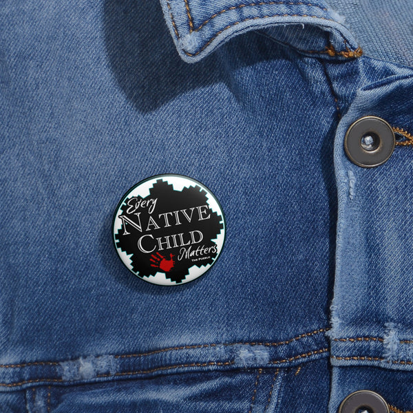 Every Native Child Matters Button