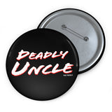 Deadly Uncle Button