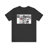 Natives Are Not Dead Tee