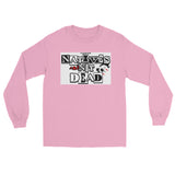 Natives Are Not Dead Long Sleeve