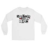 Natives Are Not Dead Long Sleeve