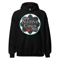 Every Native Child Matters Hoodie