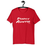 Deadly Auntie Tee